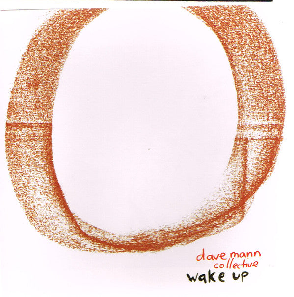 Dave Mann Collective - Wake Up