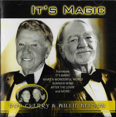 Willie Nelson / Don Cherry - It's Magic