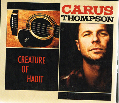 Carus Thompson - Creature Of Habit