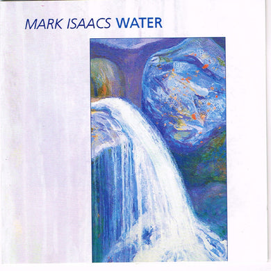 Mark Isaacs - Water