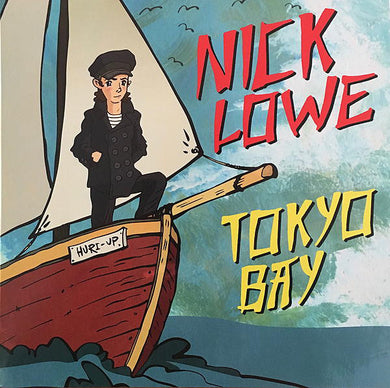 Nick Lowe - Tokyo Bay / Crying Inside