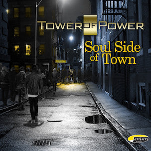 Tower Of Power - Soul Side Of Town