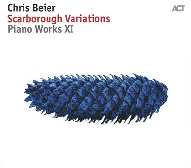 Chris Beier - Scarborough Variations - Piano Works XI