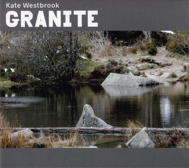 Kate Westbrook - Granite