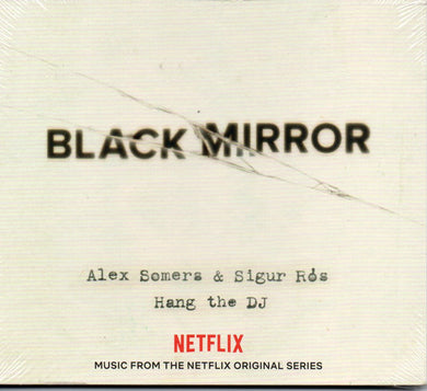 Sigur Rós & Alex Somers - Black Mirror: Hang The DJ (Music From The Netflix Original Series)