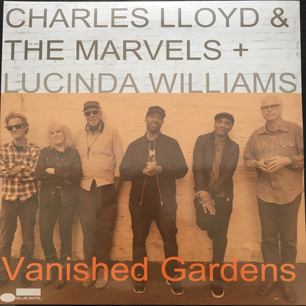 Charles Lloyd & The Marvels / Lucinda Williams - Vanished Gardens