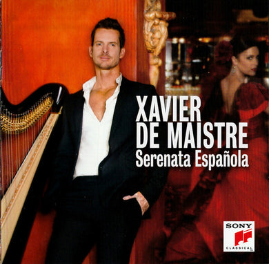 Xavier De Maistre - Serenata Espanola
