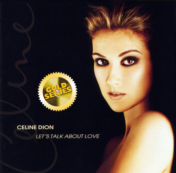 Celine Dion - Let's Talk About Love