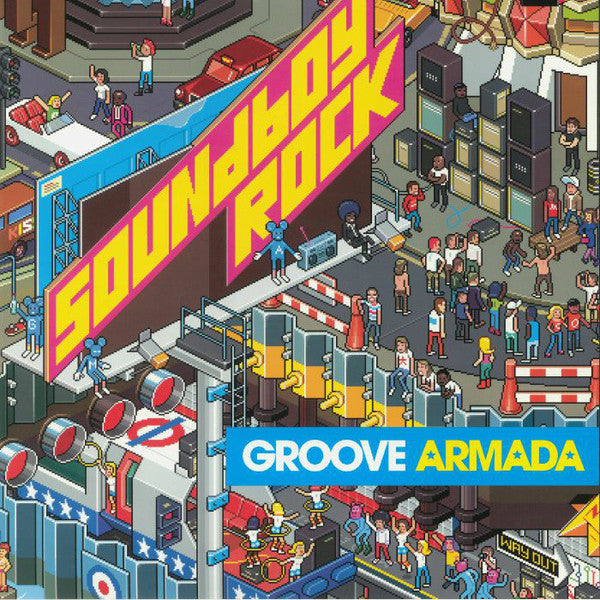 Groove Armada - Soundboy Rock