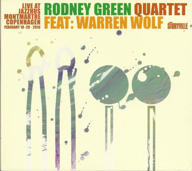 Rodney Green Quartet / Warren Wolf - Live At Jazzhus Montmartre