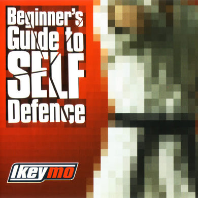 Ikey Mo - Beginners Guide To Self Defence