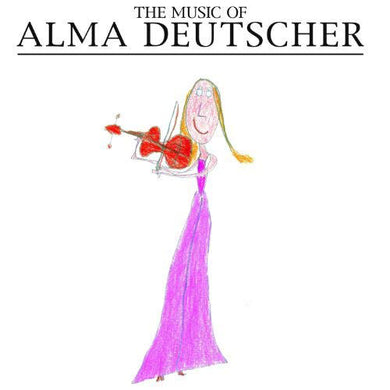 Alma Deutscher - The Music Of Alma Deutscher