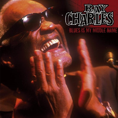 Ray Charles - Blues Is My Middle Name