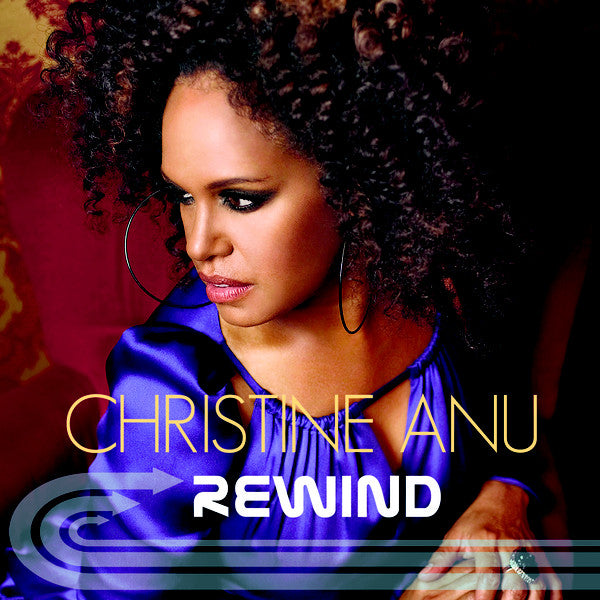 Christine Anu - Rewind