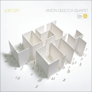 Anton Delecca Quartet - Lost City