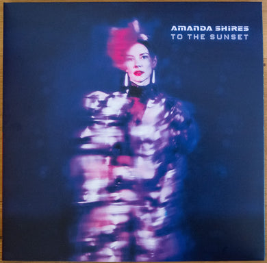 Amanda Shires - To The Sunset