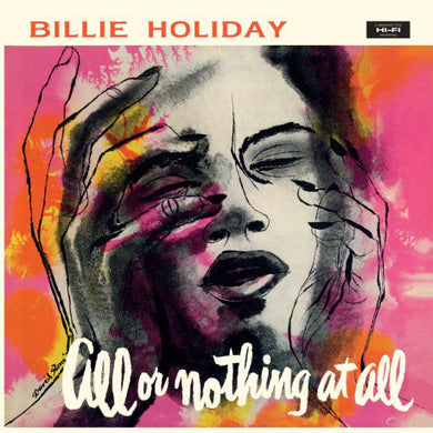 Billie Holiday - All Or Nothing At All