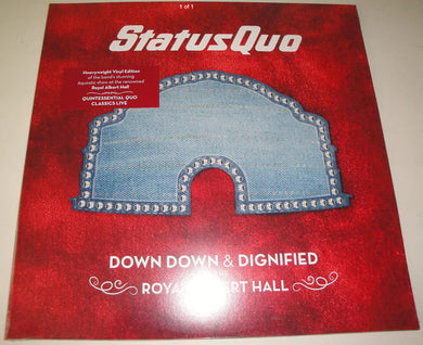 Status Quo - Down, Down & Dignified At The Royal Albert Hall