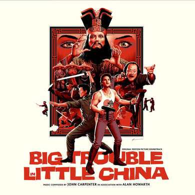 John Carpenter & Alan Howarth - Big Trouble In Little China (Original Motion Picture Soundtrack)
