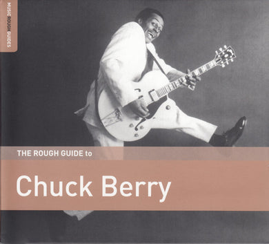 Chuck Berry - The Rough Guide To Chuck Berry