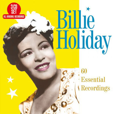 Billie Holiday - 60 Essential Recordings