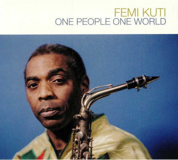 Femi Kuti - One People, One World