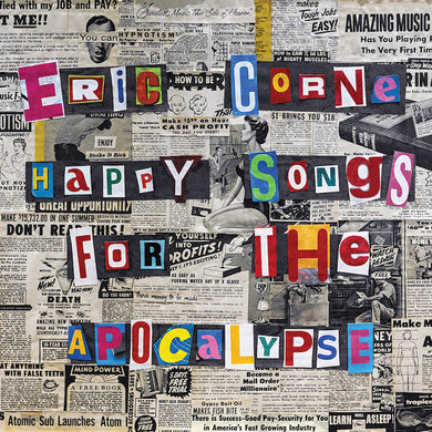 Eric Corne - Happy Songs For The Apocalypse