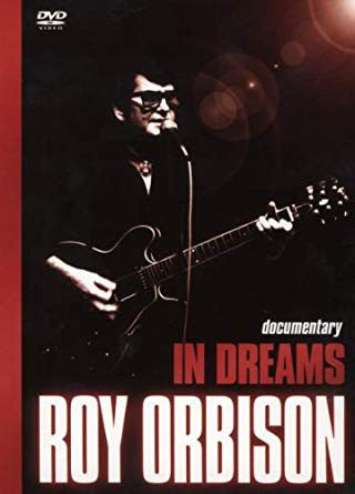 Roy Orbison - In Dreams