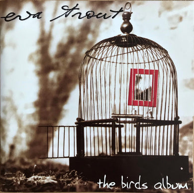 Eva Trout - The Birds Album