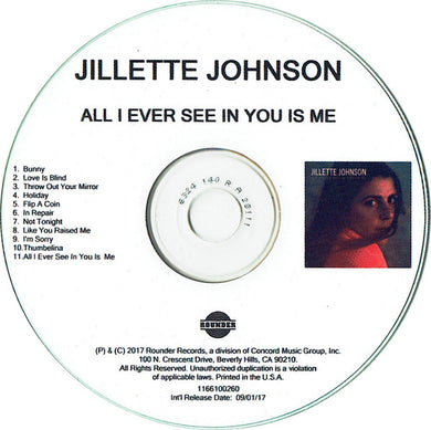 Jillette Johnson - All I Ever See In You Is Me
