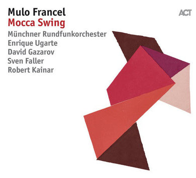 Mulo Francel - Mocca Swing