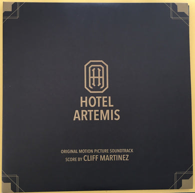 Cliff Martinez - Hotel Artemis: Original Motion Picture Soundtrack