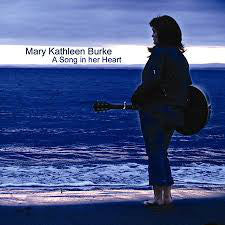 Mary Burke - A Song In Her Heart