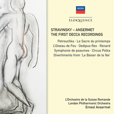 Ernest Ansermet - Stravinsky - Ansermet: The First Decca Recordings