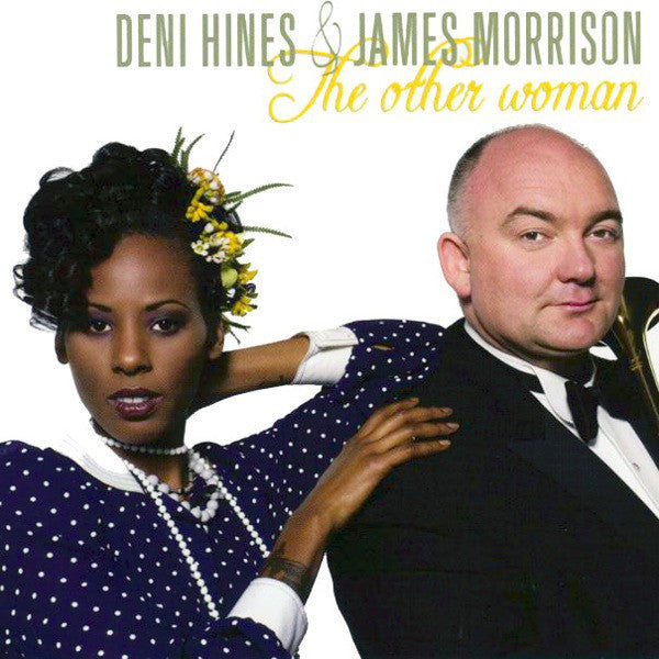 Deni Hines / James Morrison - The Other Woman