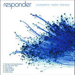 Responder - Complete Radio Silence