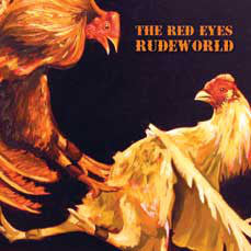 The Red Eyes - Rudeworld