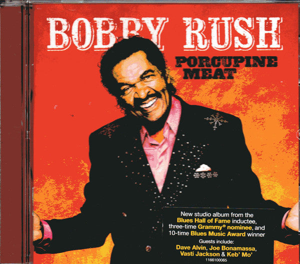 Bobby Rush - Porcupine Meat