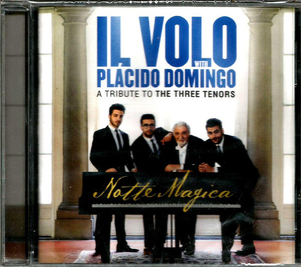 Il Volo - Notte Magica - A Tribute To The Three Tenors