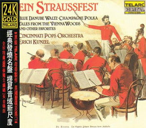 Cincinnati Pops Orchestra / Erich Kunzel - Ein Straussfest