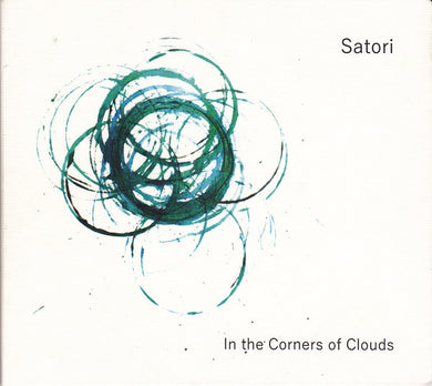 Satori - In The Corners Of Clouds