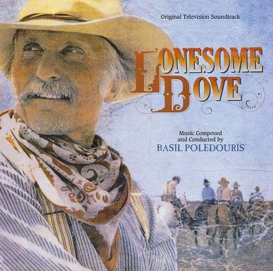 Basil Poledouris - Lonesome Dove (Original Television Soundtrack)
