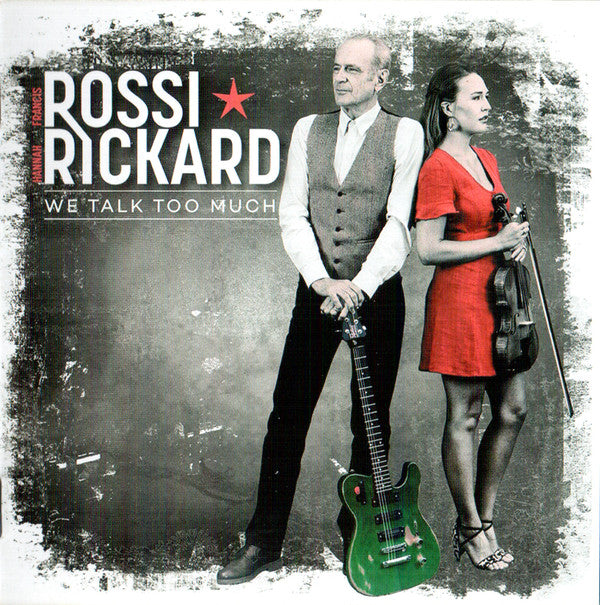 Francis Rossi / Hannah Rickard - We Talk Too Much