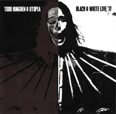 Todd Rundgren - Black & White '77