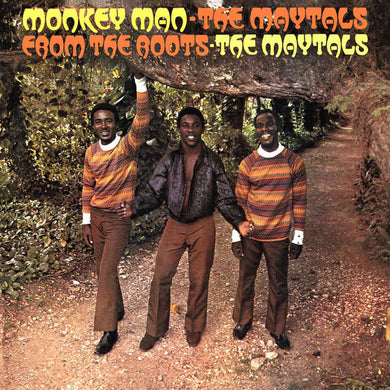 The Maytals - Monkey Man / From The Roots