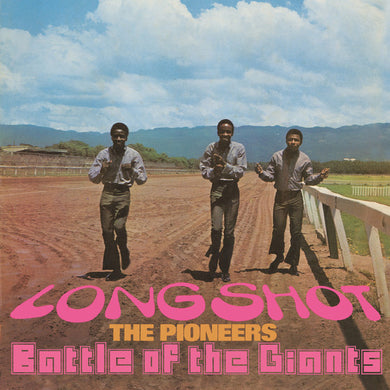 The Pioneers - Long Shot / Battle Of The Giants