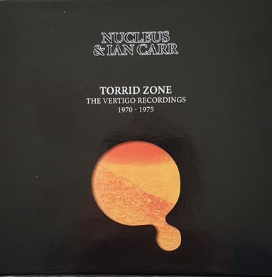 Nucleus / Ian Carr - Torrid Zone - The Vertigo Recordings 1970-1975