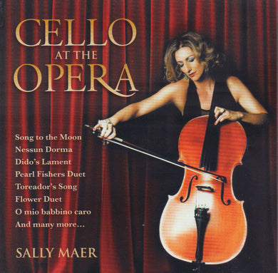 Sally Maer - Cello At The Opera