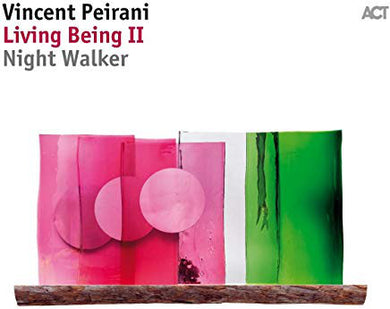 Vincent Peirani - Living Being II – Night Walker
