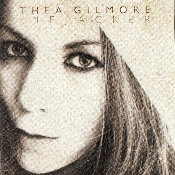 Thea Gilmore - Liejacker